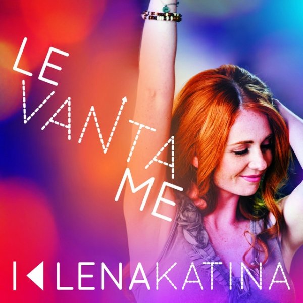 Album Levantame - Lena Katina