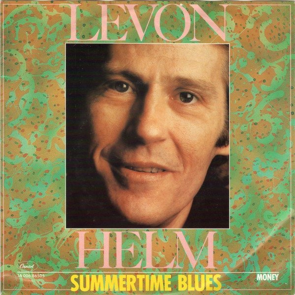 Levon Helm Summertime Blues, 1982