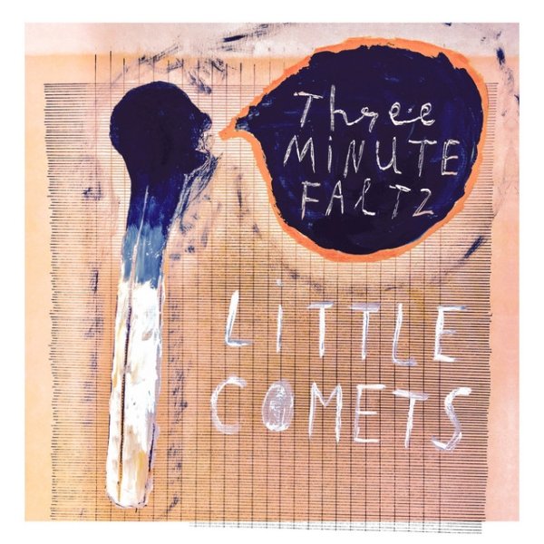 Album Little Comets - 3 Minute Faltz