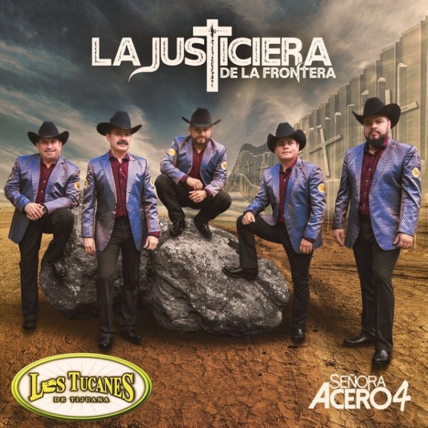 La Justiciera De La Frontera Album 