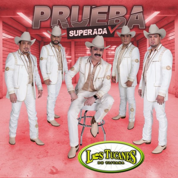 Album Los Tucanes De Tijuana - Prueba Superada