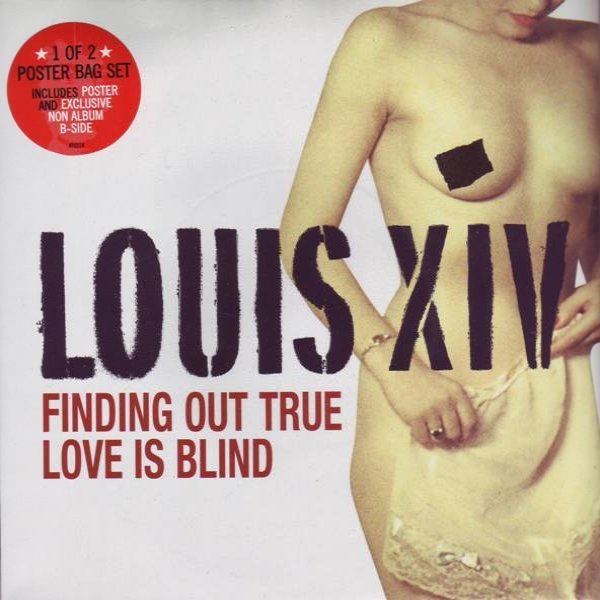 Album Louis XIV - Finding Out True Love Is Blind