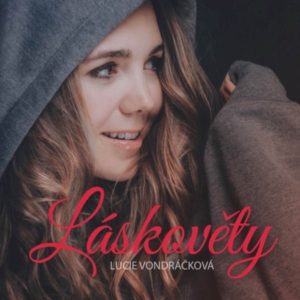 Album Lucie Vondráčková - LÁSKOVĚTY