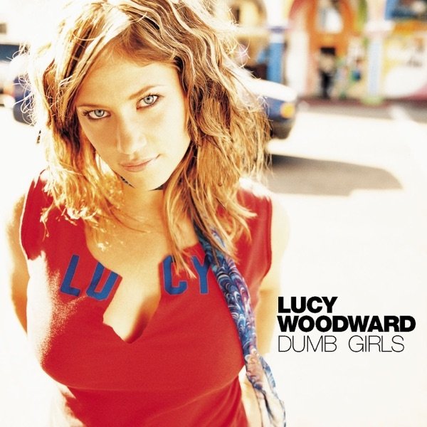 Album Lucy Woodward - Dumb Girls