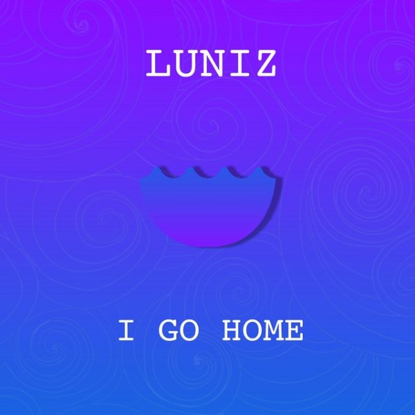 Album Luniz - I Go Home
