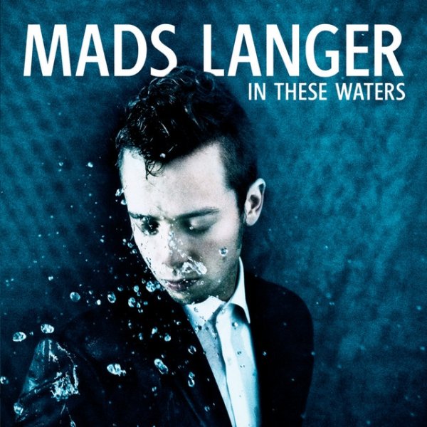 Album Mads Langer - In These Waters