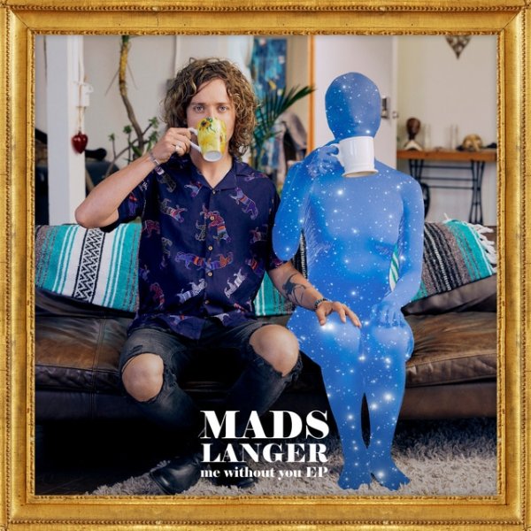 Album Mads Langer - Me Without You