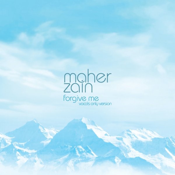 Album Maher Zain - Forgive Me