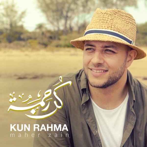 Album Maher Zain - Kun Rahma