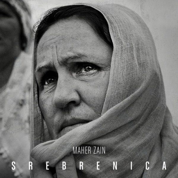Album Maher Zain - Srebrenica