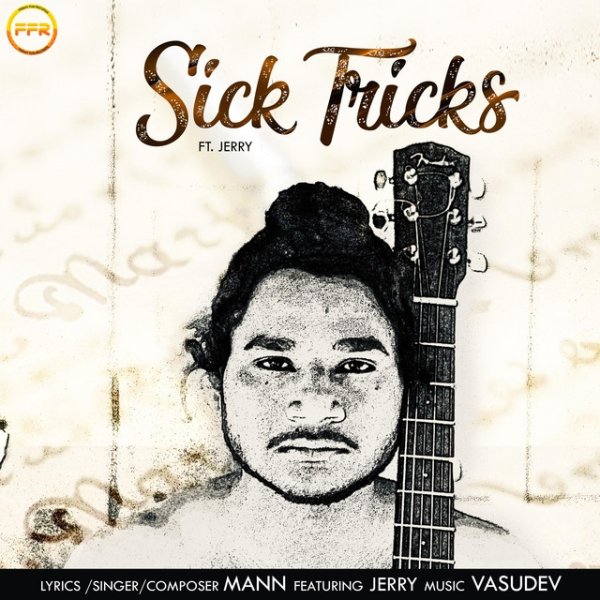 Album Mann - Sick Tricks