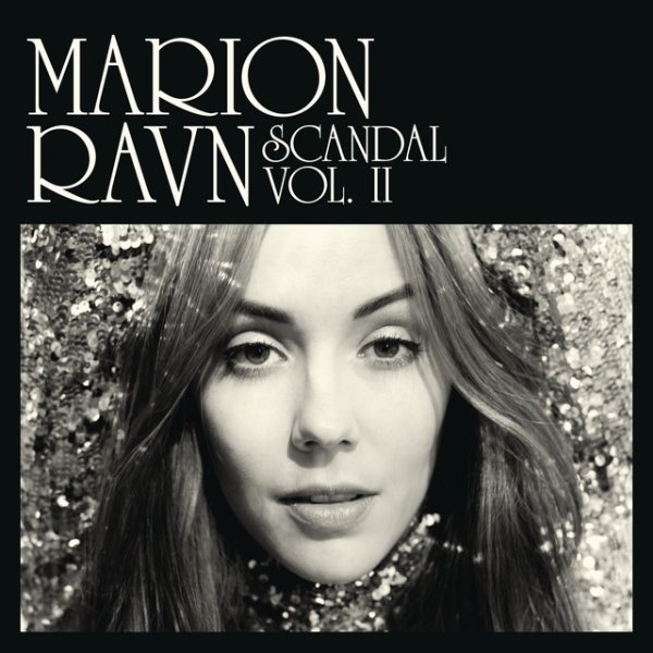 Album Marion Raven - Scandal, Vol. 2