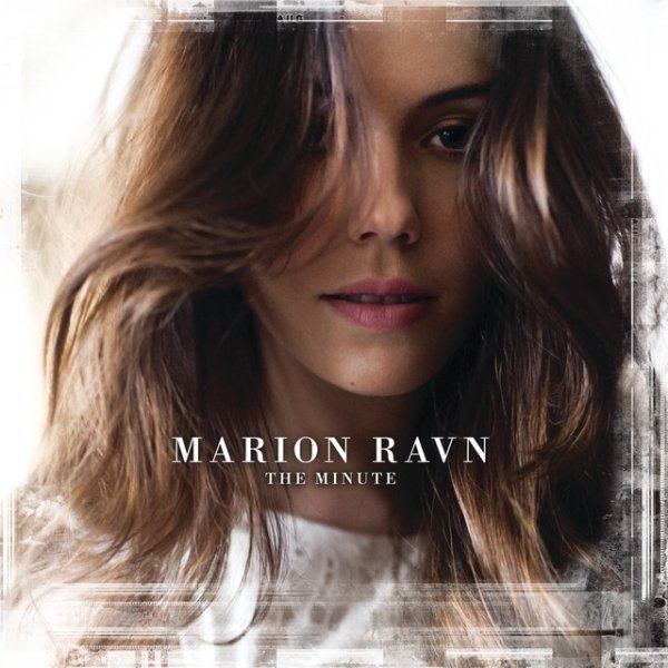 Album Marion Raven - The Minute