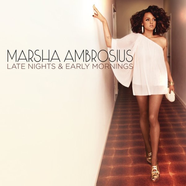 Album Marsha Ambrosius - Late Nights & Early Mornings
