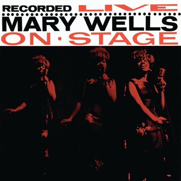 Album Mary Wells - Recorded Live On Stage
