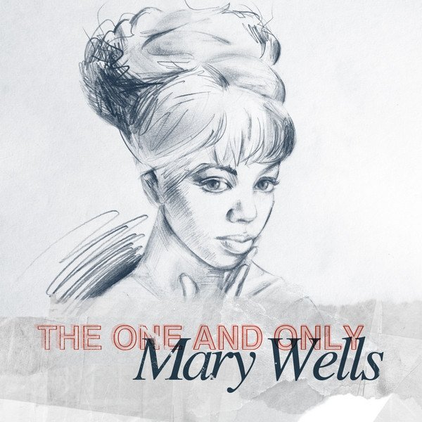 The One and Only - Mary Wells - album