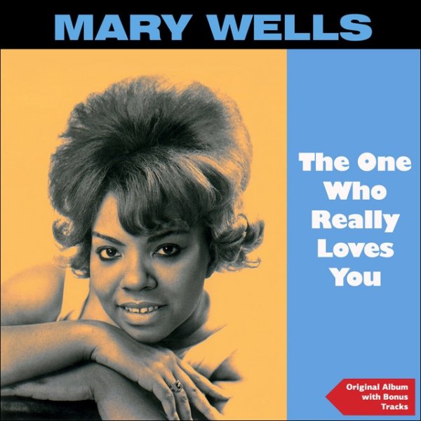 Album Mary Wells - The One Who Really Loves You