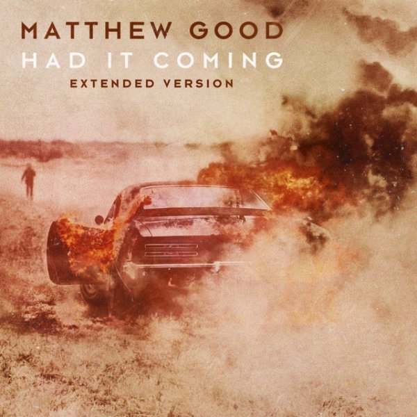 Album Matthew Good - Had It Coming