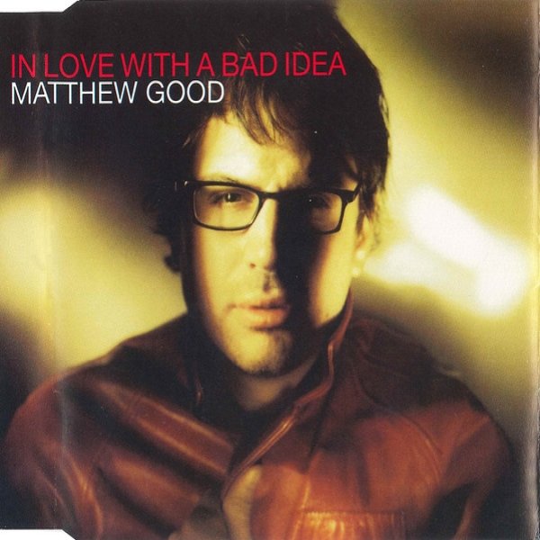 In Love With A Bad Idea - album