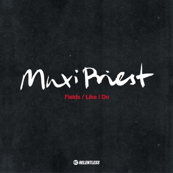 Album Maxi Priest - Fields/Like I Do