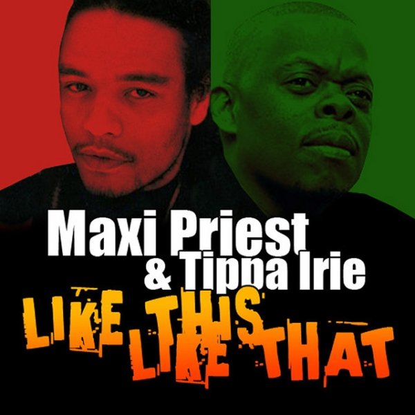 Album Maxi Priest - Like This Like That