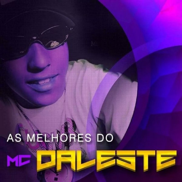 Album Mc Daleste - As Melhores do Mc Daleste