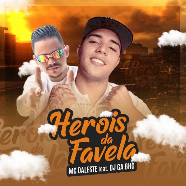 Album Mc Daleste - Heróis da favela