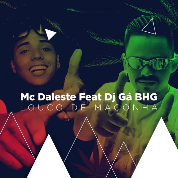 Album Mc Daleste - Louco de maconha