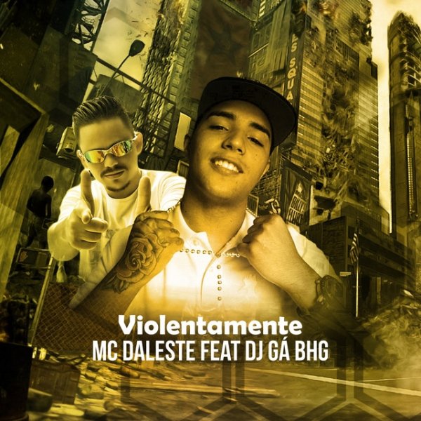 Album Mc Daleste - Violentamente