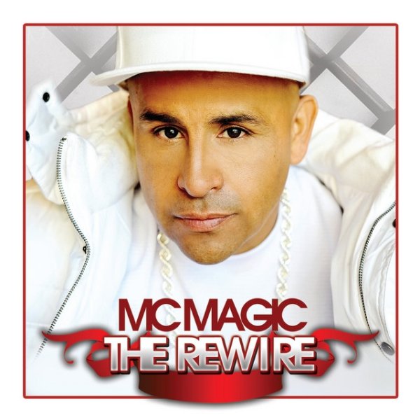 Album MC MAGIC - The Rewire