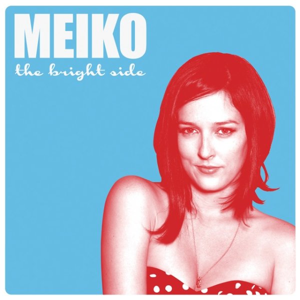 Album Meiko - The Bright Side