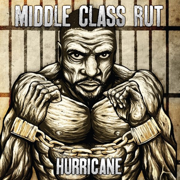 Album Middle Class Rut - Hurricane