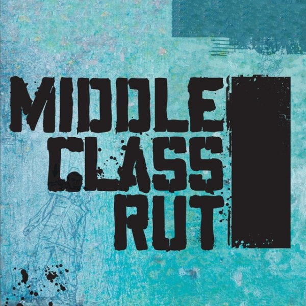 Album Middle Class Rut - The Blue Record