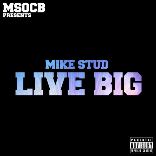 Album Mike Stud - Live Big