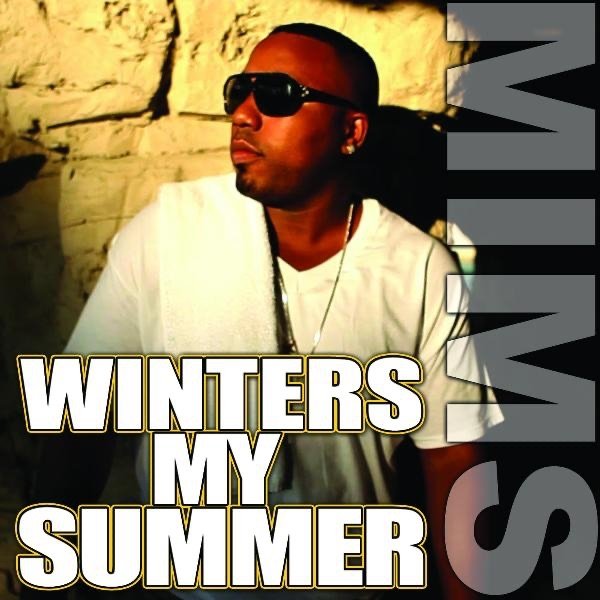 Album MIMS - Winters My Summer