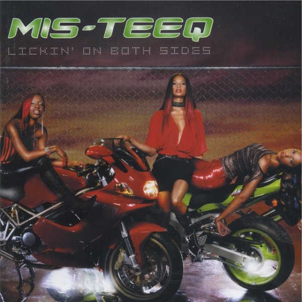 Mis-Teeq Lickin' On Both Sides, 2001