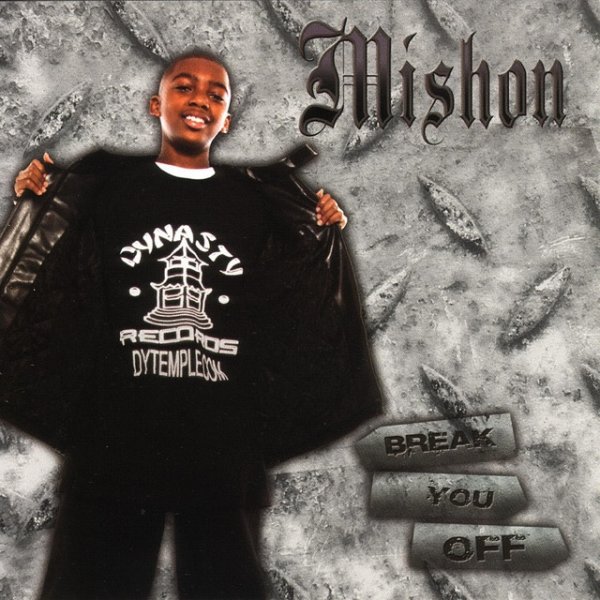 Album Mishon - Break You Off