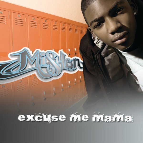 Album Mishon - Excuse Me Mama
