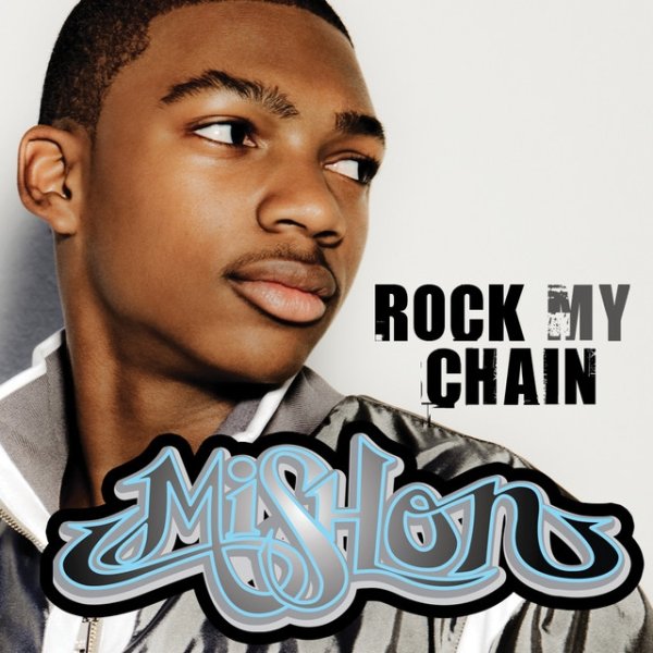 Album Mishon - Rock My Chain