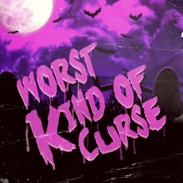 Worst Kind of Curse Album 