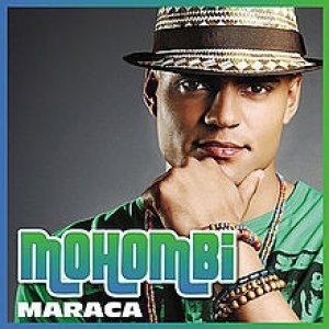 Album Mohombi - Maraca