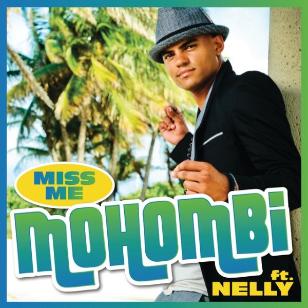 Album Mohombi - Miss Me