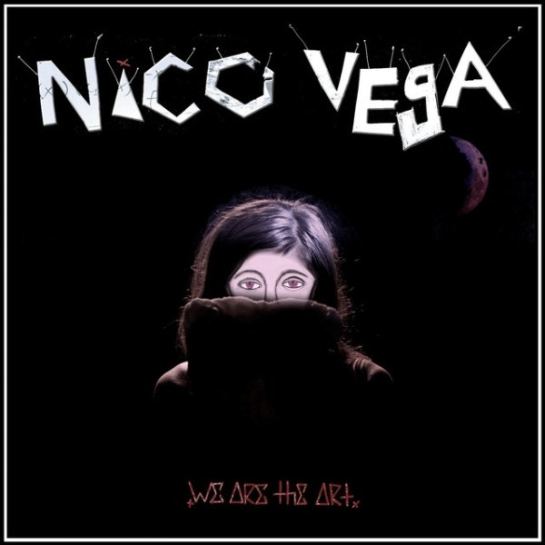Nico﻿ Vega We Are the Art, 2013