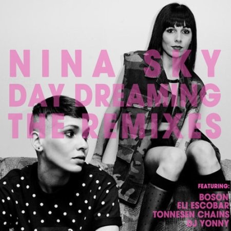 Nina Sky Day Dreaming, 2012