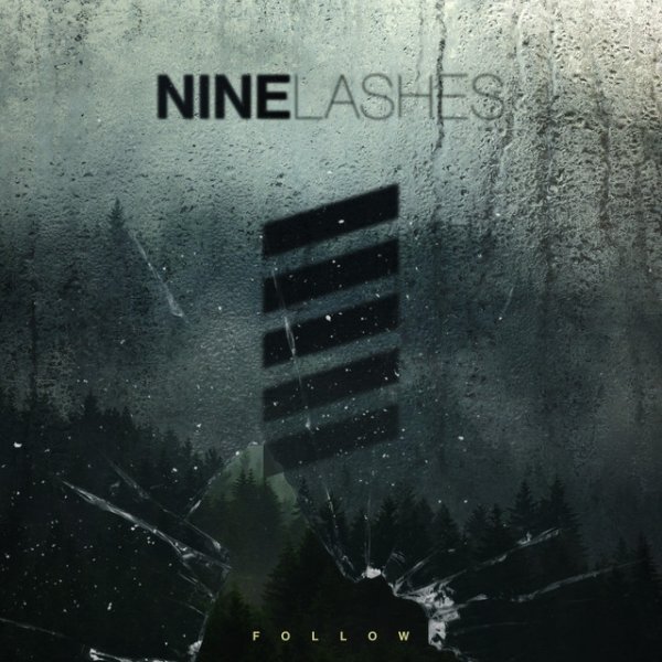 Album Nine Lashes - Follow