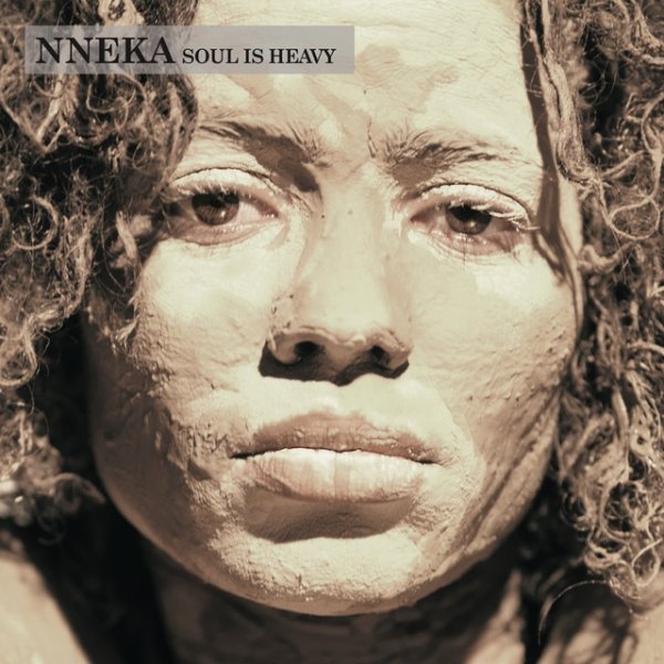 Album Nneka - Soul Is Heavy