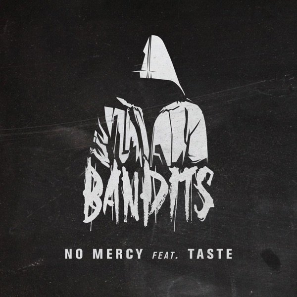 Album No Mercy - Bandits