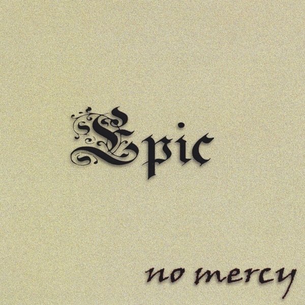 Album No Mercy - Epic