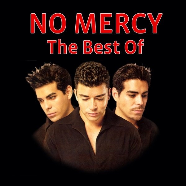 Album The Best Of - No Mercy