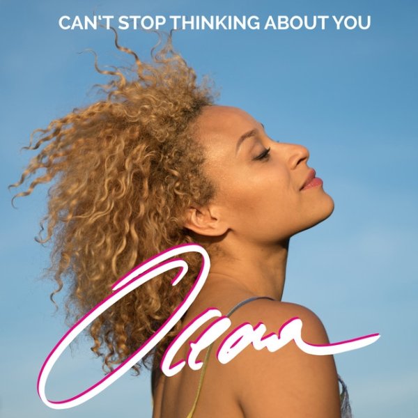 Album Can't Stop Thinking About You - Oceana